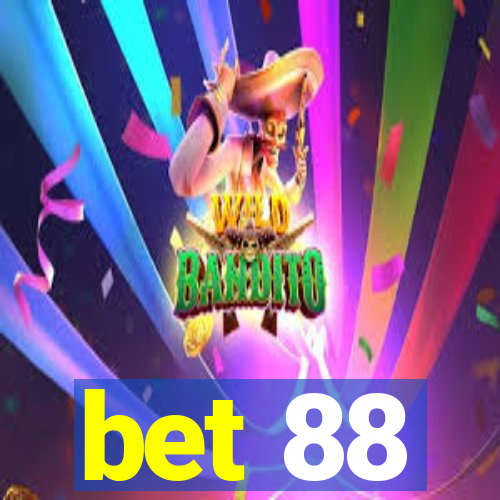 bet 88